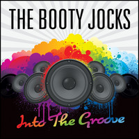 The Booty Jocks - Into the Groove