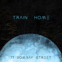77 Bombay Street - Train Home