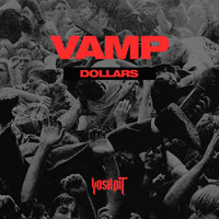 Vamp - Dollars