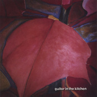 Rudy Perrone - Guitar In The Kitchen