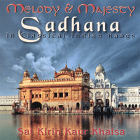 Satkirin Kaur Khalsa - Melody & Majesty