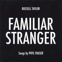 Russell Taylor - Familiar Stranger EP