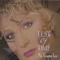 Scooter Lee - Test Of Time