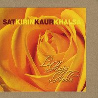 Satkirin Kaur Khalsa - La Mujer Noble - Single