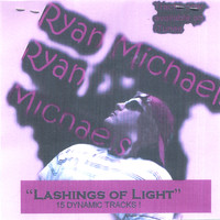 Ryan Michaels - Lashings Of Light