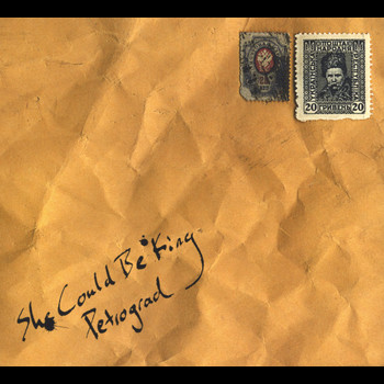 She Could Be King - Petrograd