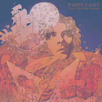 Paddy Casey - Turn This Ship Around