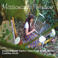 Cynthia Scott - Missionary's Window