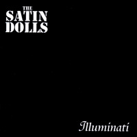 The Satin Dolls - Illuminati