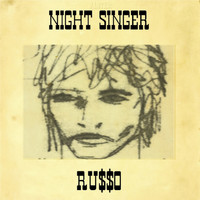 Russo - Night Singer