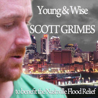 Scott Grimes - Young & Wise - Single