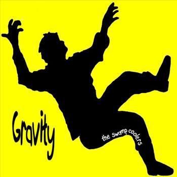 The Swamp Coolers - Gravity