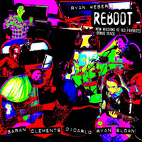 Ryan Weber - Reboot