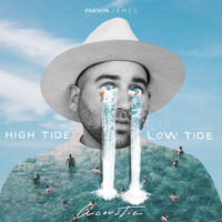 Parson James - High Tide, Low Tide (Acoustic)