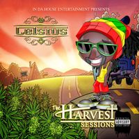 Celsius - The Harvest Sessions (Explicit)