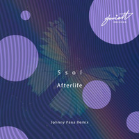 Ssol - Afterlife (Johnny Pana Remix)