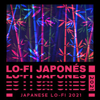 Academia de Música Chillout - Lo-Fi Japonés 2021 ((Japanese Lo-Fi 2021), Relajantes Ritmos Lo Fi, Estudiar Lo-Fi, Café Lo-Fi Japonés, LoFi Chill)