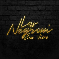 Los Negroni - En Vivo