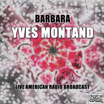 Yves Montand - Barbara (Live)