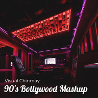 Visual Chinmay - 90's Bollywood Mashup