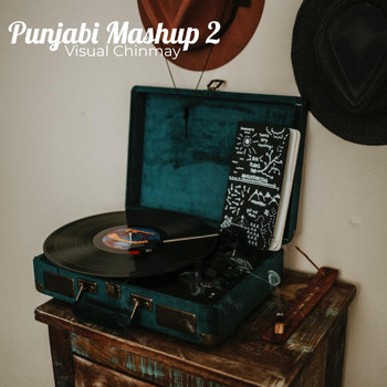 Visual Chinmay - Punjabi Mashup 2
