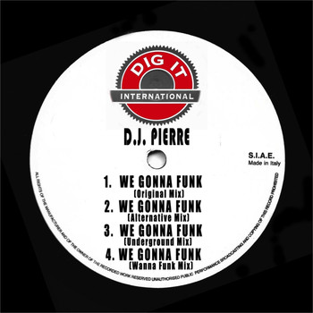 D.J. Pierre - We Gonna Funk