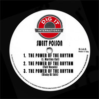 Sweet Poison - The Power of the Rhythm