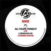 Kekee - All Yours Tonight