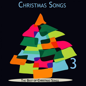 Various Artists - Christmas Songs, Pt. 3 - the Best of Christmas Songs