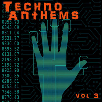 Various Artists - Techno Anthems, Vol. 3