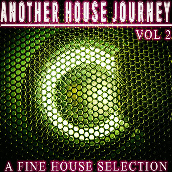 Various Artists - Another House Journey, Vol. 2 - a Fine House Selection