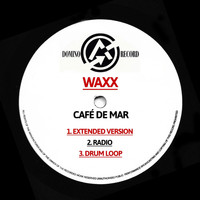 Waxx - Café De Mar