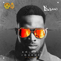 D'banj - An Epic Journey (Explicit)