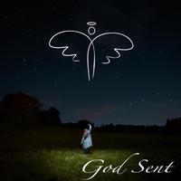 Entertaining Angels - God Sent (Single)