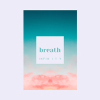 infinity - Breath
