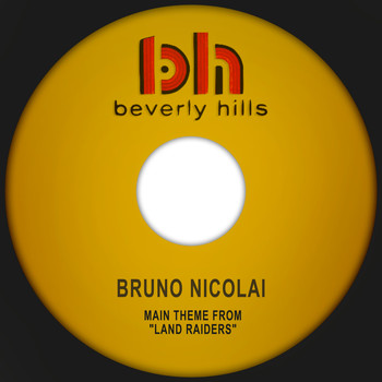 Bruno Nicolai - Main Theme from "Land Raiders"