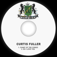 Curtis Fuller - Chant of the Congo