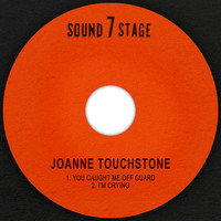 Joanne Touchstone - You Caught Me off Guard