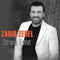 Zakir Zerel - Strana Evînê