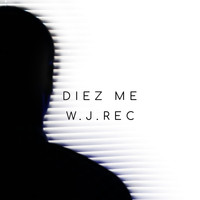 W.J.Rec, Diez Me - C'est toi ma Vie (Instrumental)