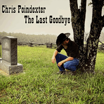 Chris Poindexter - The Last Goodbye (Original Soundtrack)
