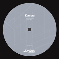 Kambra - Housy