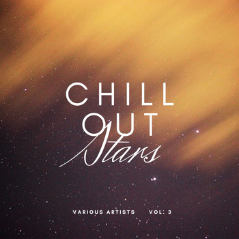 Various Artists - Chill Out Stars, Vol. 3