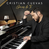 Cristian Cuevas - Ganas de Ti
