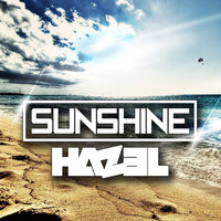 Hazel - Sunshine (Radio Edit)