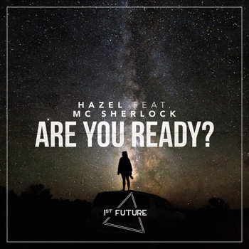 Hazel - Are You Ready? (Radio Edit)
