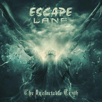 Escape Lane - The Ineluctable Truth (Explicit)