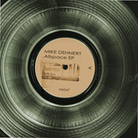 Mike Dehnert - ALLSPACE EP
