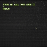 Iman - This Is All We Are
