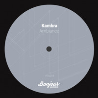 Kambra - Ambiance